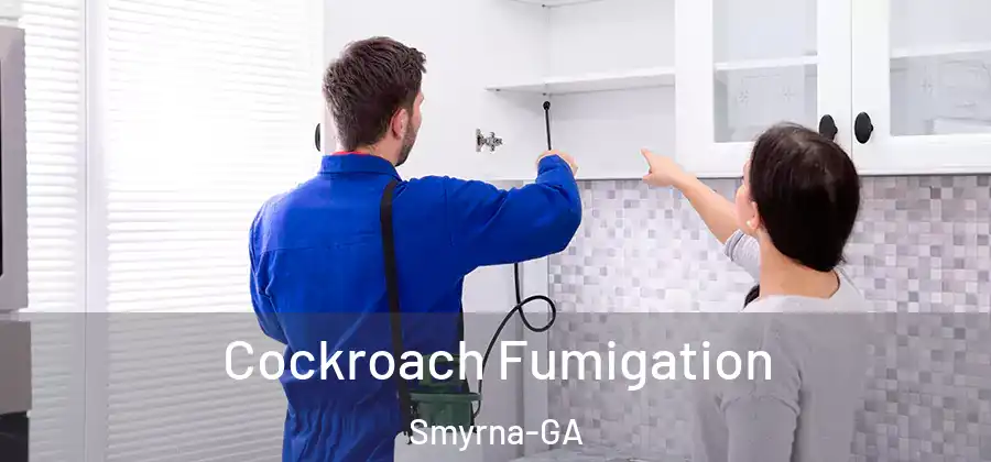  Cockroach Fumigation Smyrna-GA