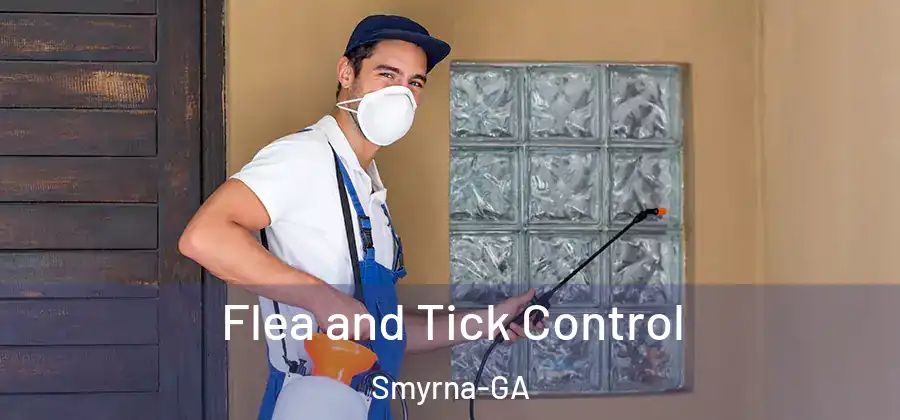  Flea and Tick Control Smyrna-GA