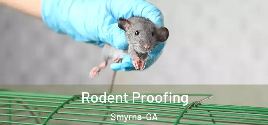 Rodent Proofing Smyrna-GA